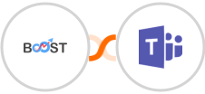 Boost + Microsoft Teams Integration