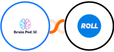 Brain Pod AI + Roll Integration