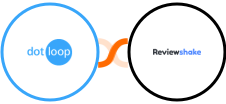 Dotloop + Reviewshake Integration