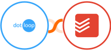 Dotloop + Todoist Integration
