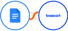 Google Docs + Bosscart Integration