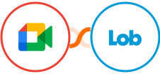 Google Meet + Lob Integration