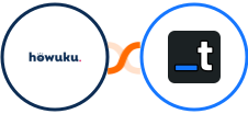 Howuku + Templated Integration