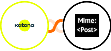 Katana Cloud Manufacturing + MimePost Integration