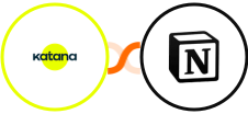 Katana Cloud Manufacturing + Notion Integration