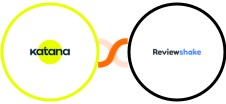 Katana Cloud Manufacturing + Reviewshake Integration