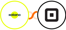 Katana Cloud Manufacturing + Square Integration