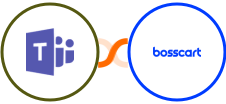 Microsoft Teams + Bosscart Integration