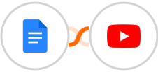 Google Docs + YouTube Integration