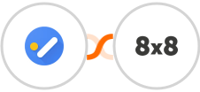 Google Tasks + 8x8 Integration