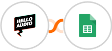 Hello Audio + Google Sheets Integration