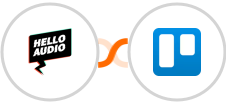 Hello Audio + Trello Integration