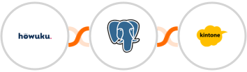 Howuku + PostgreSQL + Kintone Integration