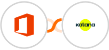 Microsoft Office 365 + Katana Cloud Manufacturing Integration