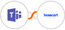Microsoft Teams + Bosscart Integration