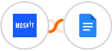 Moskit + Google Docs Integration