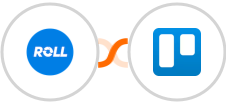 Roll + Trello Integration
