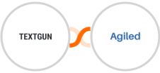 Textgun SMS + Agiled Integration