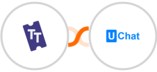 Ticket Tailor + UChat Integration
