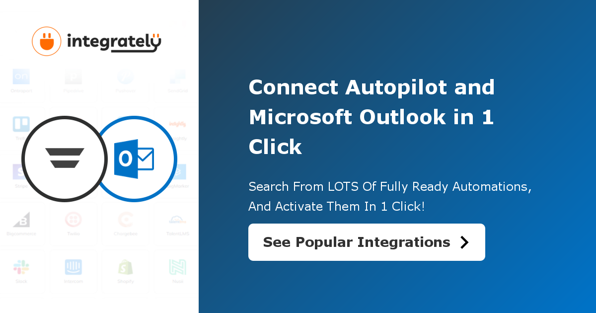 How to integrate Autopilot & Microsoft Outlook 1 click ️ integration