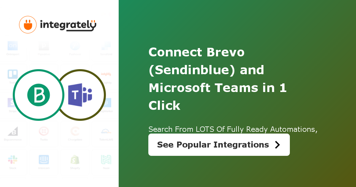 How To Integrate Brevo Sendinblue And Microsoft Teams 1 Click ️