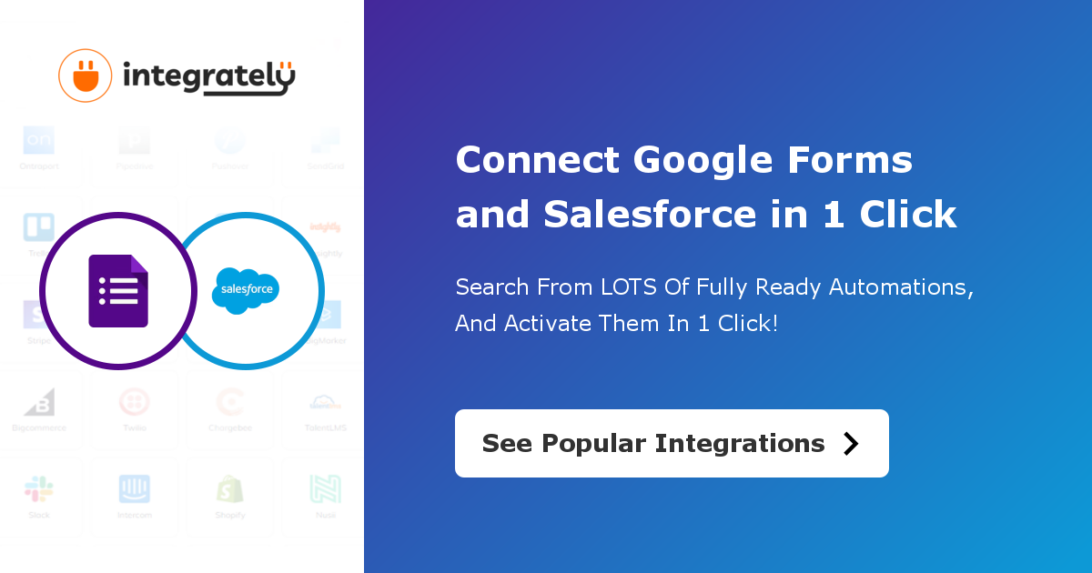 How to integrate Google Forms & Salesforce 1 click ️ integration