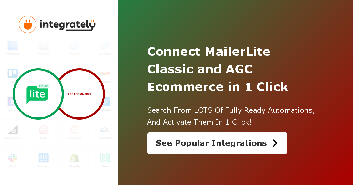 How to integrate MailerLite Classic & AGC 1 click ️ integration