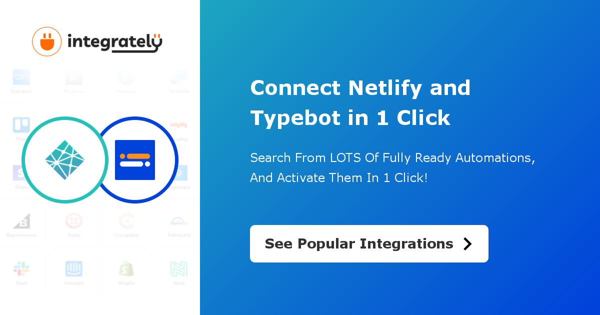 Typebot Integrations FREE - Connect with 1000+ Apps