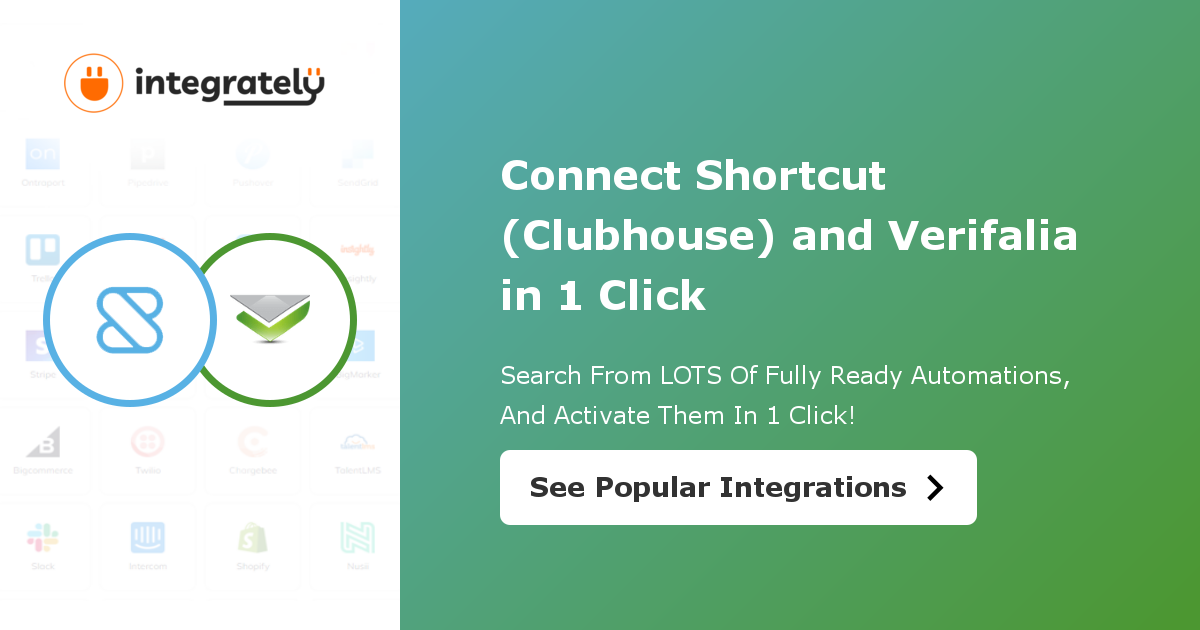 How To Integrate Shortcut (Clubhouse) & Verifalia | 1 Click ️ Integration