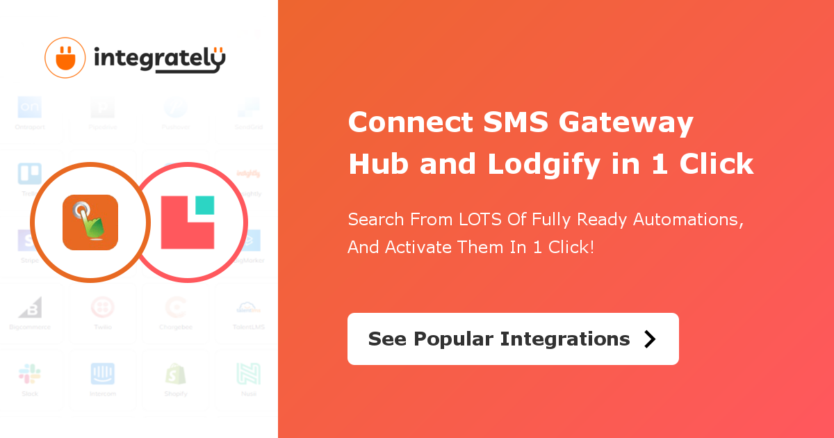 Connect SMS Gateway Hub & Lodgify Integrations: 1 Integrations ️