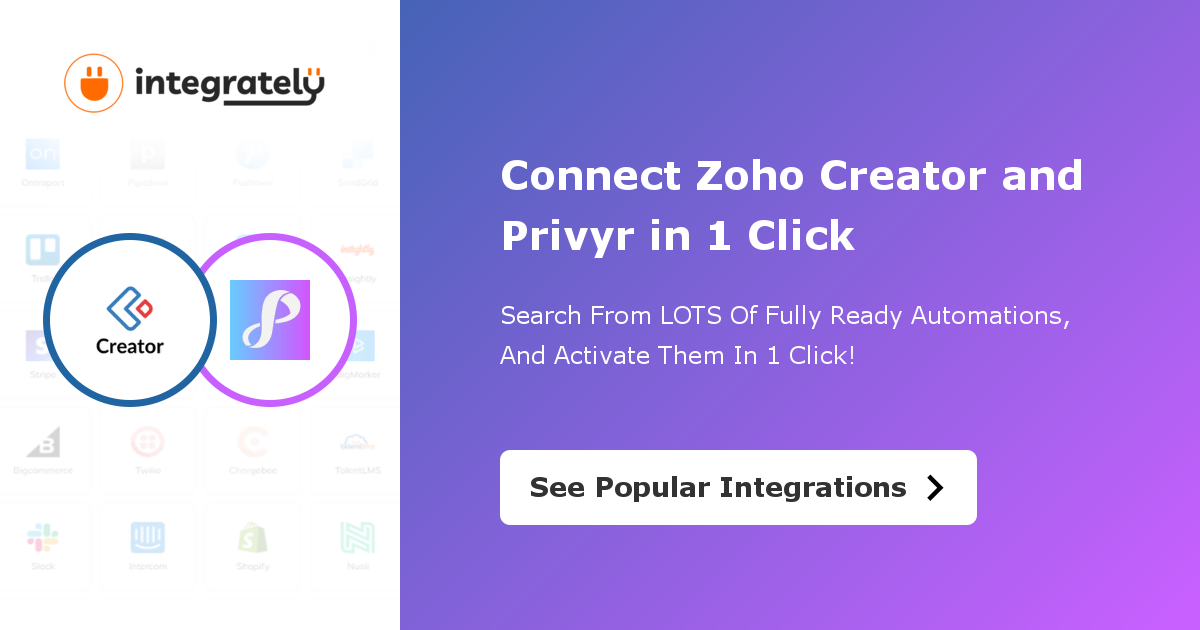 Zoho Creator Privyr Integration 2 Integrations ️